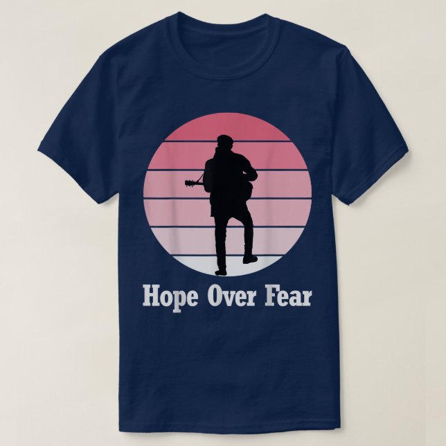 Hope Over Fear T Shirt Scottish Music Black Tee 11 (Design Front)