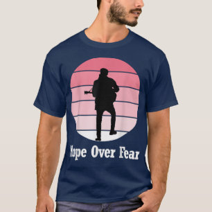 Hope Over Fear T Shirt Scottish Music Black Tee 11