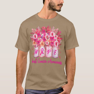 Hope Pink Flowers Ribbon Breast Cancer Awareness  T-Shirt