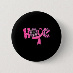 Hope Pink Ribbon Leopard Sunflower Breast Cancer A 6 Cm Round Badge