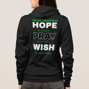 Hope Pray Wish...Celiac Hoodie