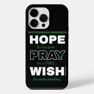Hope Pray Wish...Gastroparesis iPhone 14 Pro Max Case