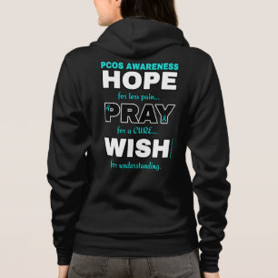 Hope Pray Wish...PCOS Hoodie