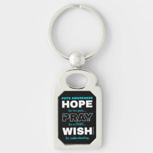 Hope Pray Wish...POTS Key Ring