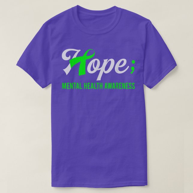 Hope Ribbon Semicolon Mental Health Awareness 1708 T-Shirt (Design Front)