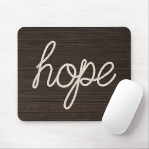 Hope Rope Text On Dark Wood Mouse Mat