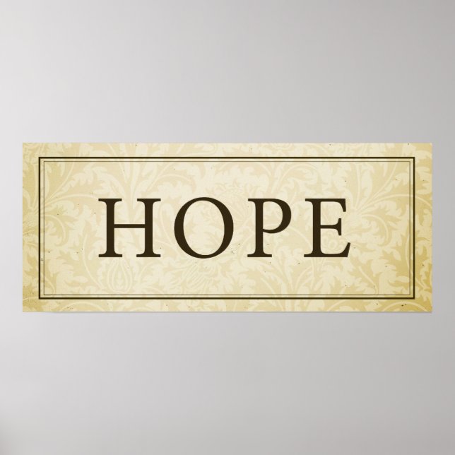 Hope Sign/Plaque Poster (Front)