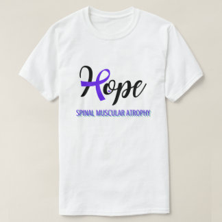 HOPE/SPINAL MUSCULAR ATROPHY/ UNISEX T-Shirt