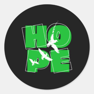 Hope Sticker1  Classic Round Sticker