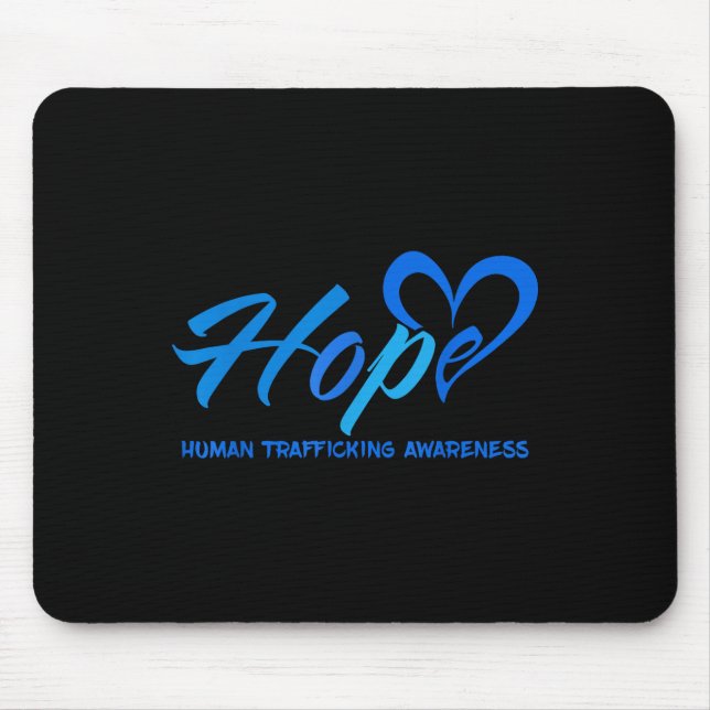 Hope Stop Human Trafficking Awareness Anti Modern  Mouse Mat (Front)