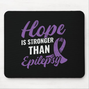 Hope Stronger than Epilepsy Epilepsy Awareness Pat Mouse Mat
