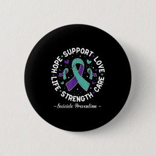 Hope Suprt Love Life Suicide Prevention Awareness  6 Cm Round Badge