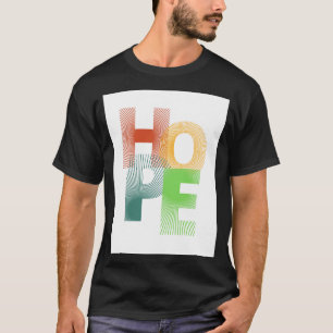Hope T-Shirt