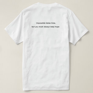 Hope Takes Time – Inspirational Clock & Butterfly T-Shirt