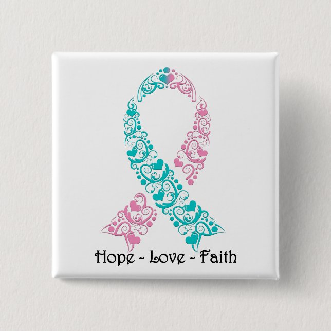 Hope Teal and Pink Awareness Ribbon 15 Cm Square Badge (Front)