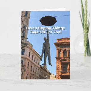 Hope Things take Off. Man Flying with Umbrella. Card