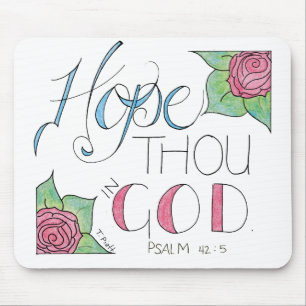 Hope thou in God Mouse Mat
