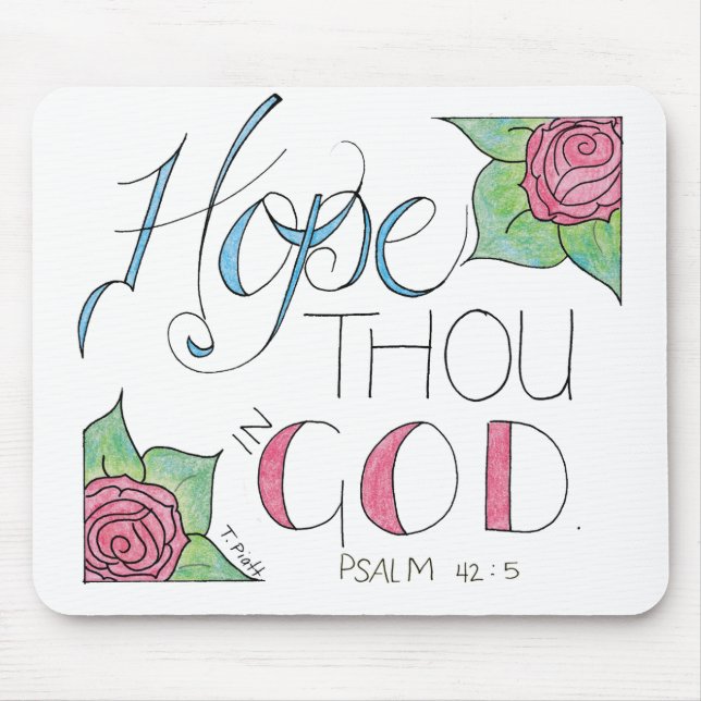 Hope thou in God Mouse Mat (Front)