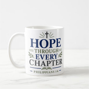 Hope Through Every Chapter Christian Encouragement Coffee Mug
