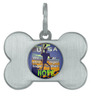 Hope USA We are Stronger Together Inspirational Pet Name Tag