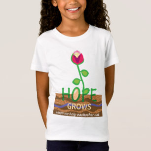 Hope - when we help eachother out T-Shirt