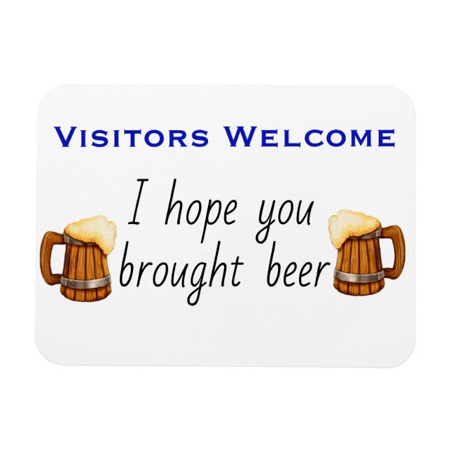 Hope you Brought Beer Stateroom Funny Cruise Door Magnet (Horizontal)