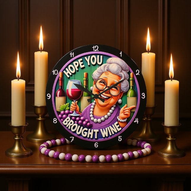 Hope You Brought Wine Large Clock (Creator Uploaded)