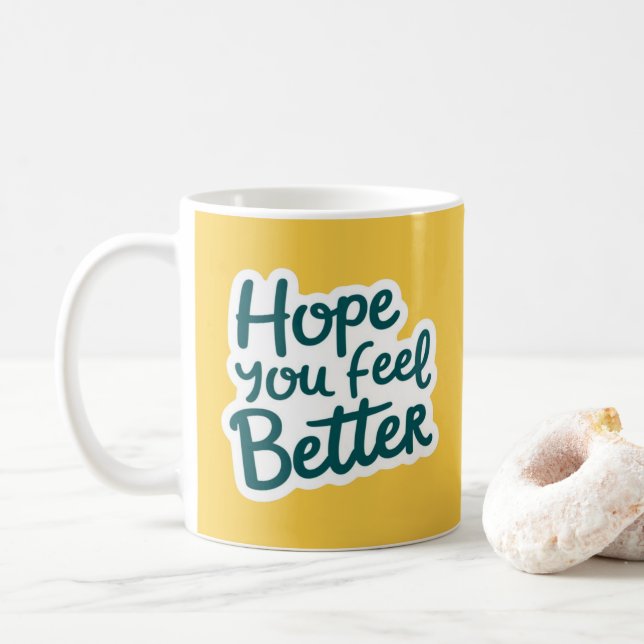 Hope You Feel Better Mug (With Donut)
