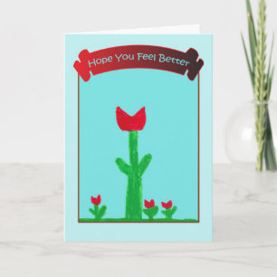 Hope You Feel Better - Red Flowers Card
