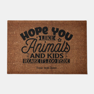 Hope you like animals doormat