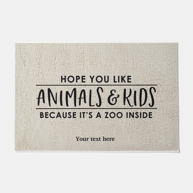 Hope you like animals & kids doormat (Front)