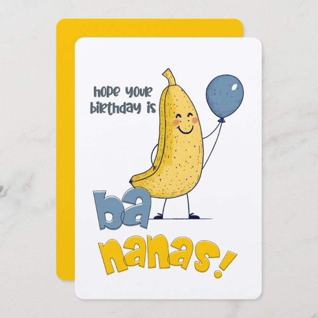 Hope Your Birthday is Bananas! | A Peel-good Day Invitation (Front/Back)