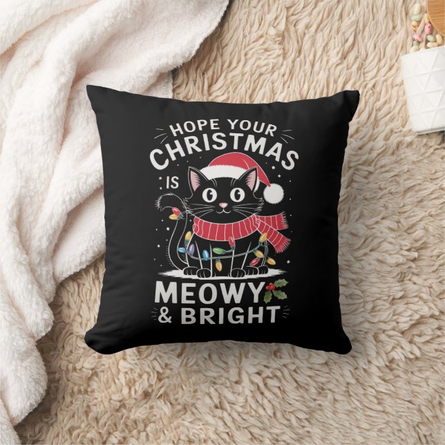 Hope Your Christmas Is Meowy and Bright Cat Xmas Cushion (Blanket)