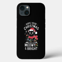 Hope Your Christmas Is Meowy and Bright Cat Xmas
