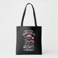 Hope Your Christmas Is Meowy and Bright Cat Xmas