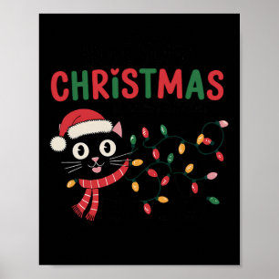 Hope Your Christmas Is Meowy And Bright Funny Sant Poster