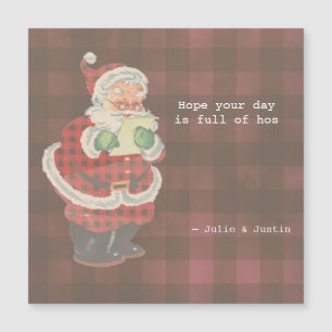 Hope your day is full of hos xmas joke magnet card