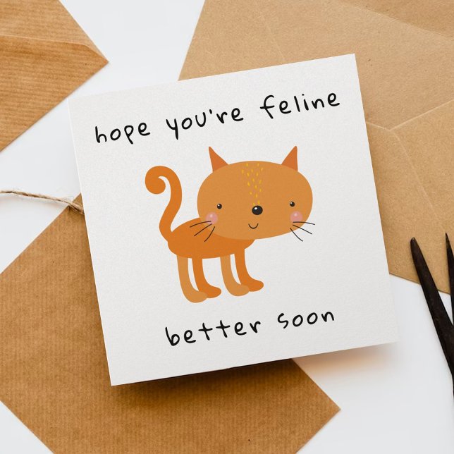 Hope You're Feline Better Soon Cute Cat Card (Creator Uploaded)