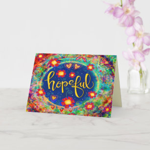 Hopeful Fun Floral Pretty Trendy Whimsical Card