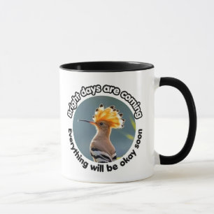 Hopeful Hoopoe Bird Mug – Bright Days Are Coming