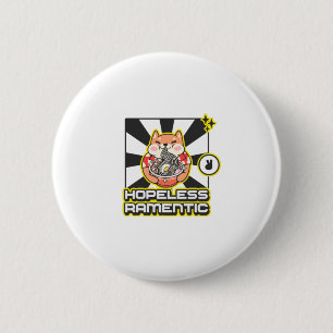 Hopeless Ramentic 6 Cm Round Badge