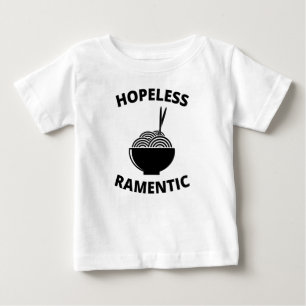 Hopeless Ramentic    Baby T-Shirt