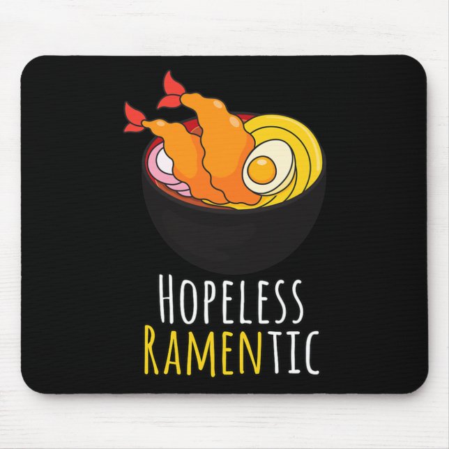 Hopeless Ramentic Cute Kawaii Ramen Noodles Pun  Mouse Mat (Front)