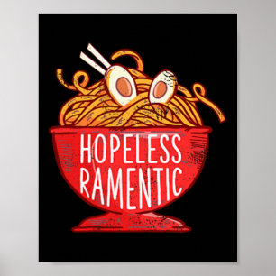 Hopeless Ramentic Japanese Ramen Noodles Pocket Gr Poster