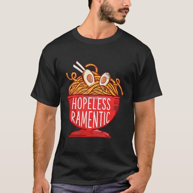 Hopeless Ramentic Japanese Ramen Noodles Pocket Gr T-Shirt (Front)