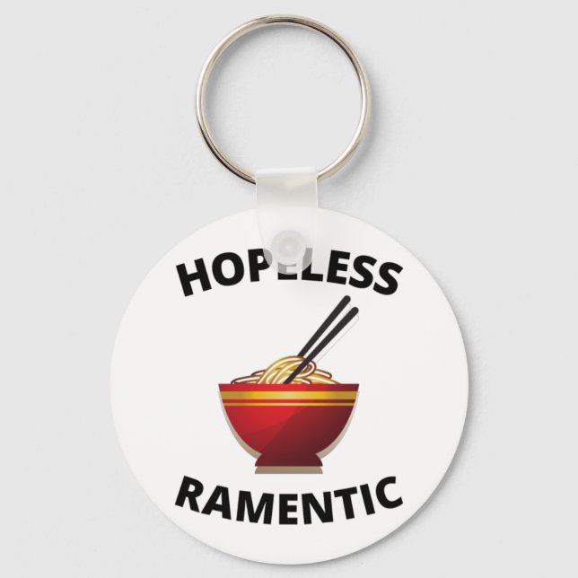 Hopeless Ramentic     Key Ring (Front)