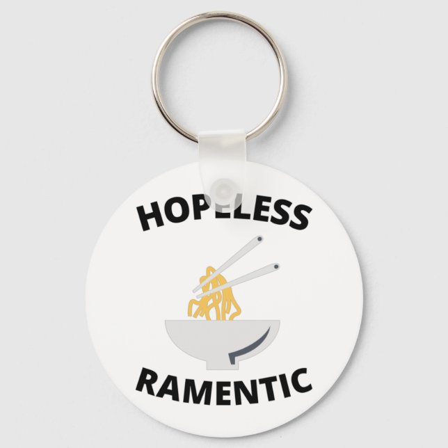 Hopeless Ramentic   Key Ring (Front)