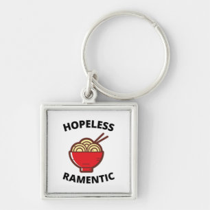 Hopeless Ramentic  Keychain