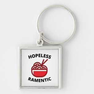 Hopeless Ramentic  Keychain