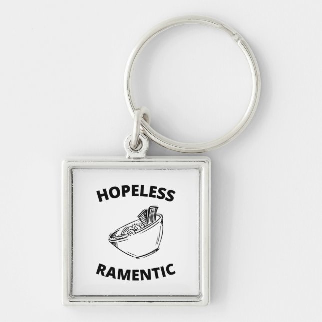 Hopeless Ramentic  Keychain (Front)